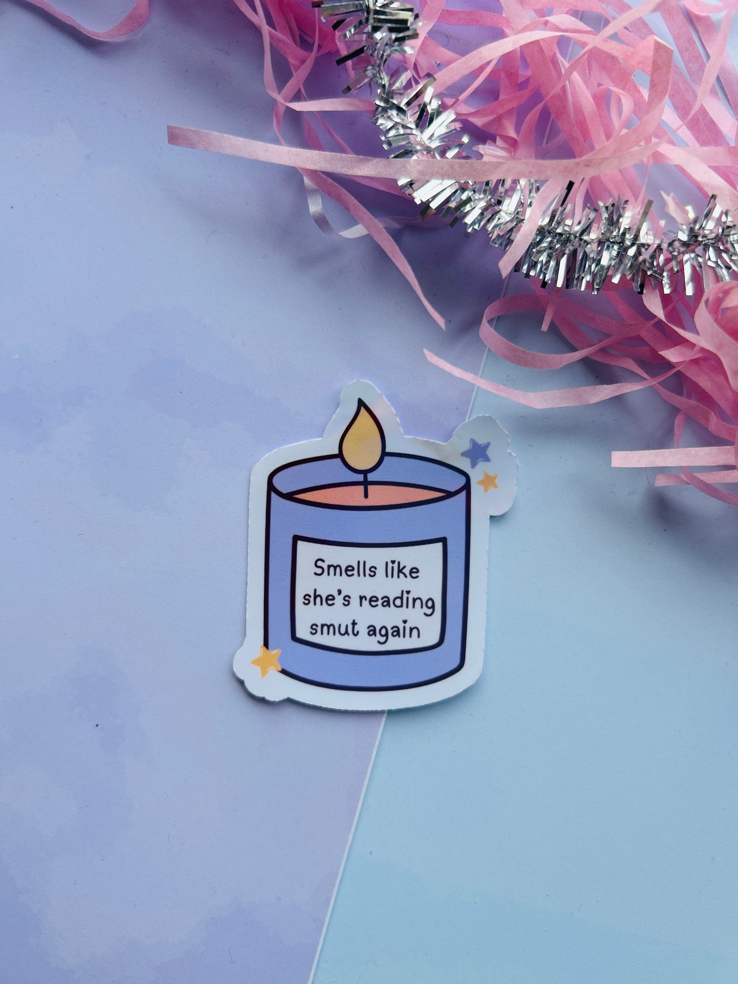 Smells Like She’s Reading Smut Again Holographic Sticker – Bookish Vinyl Decal