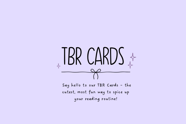 How to use our TBR cards to make choosing your next read so much fun