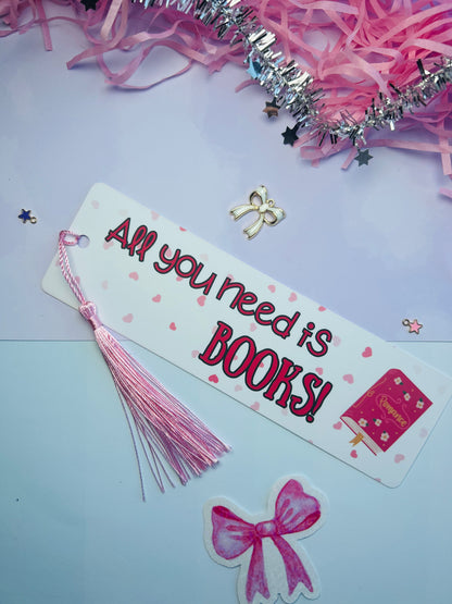 All You Need is Books! Laminated Valentine’s Bookmark with Tassel – Cute Book Lover Gift