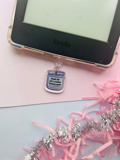“Smells Like She’s Reading Fantasy Again” kindle charm