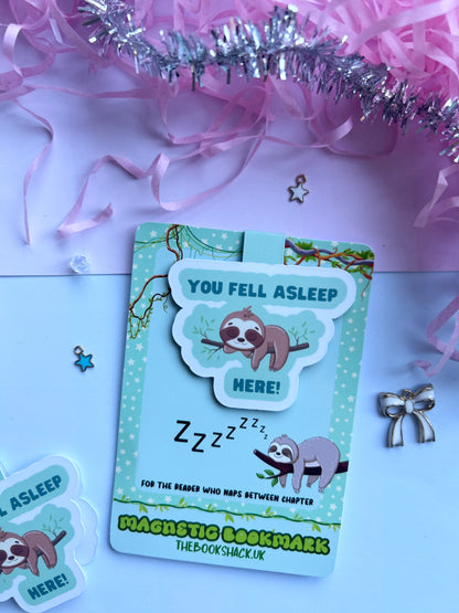 Sloth Magnetic Bookmark – ‘You Fell Asleep Here’ | Cute Gift for Book Lovers & Readers