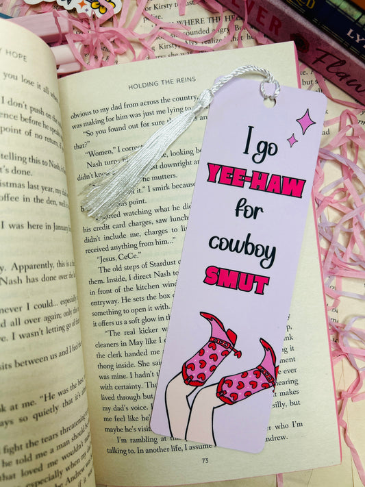 “I Go Yee-Haw for Cowboy Smut” Bookmark – Saddle Up, Baby