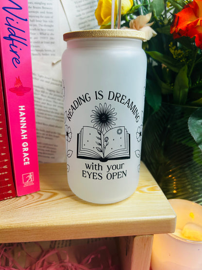 Frosted Glass Bookish reading is dreaming Cup