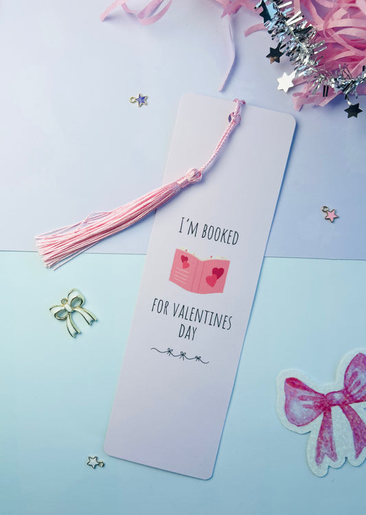 I’m Booked for Valentine’s Day Bookmark – Pink Valentine Bookmark for Book Lovers