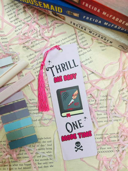 “Thrill Me Baby One More Time” Bookmark – True Crime Edition